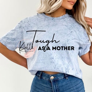 Tough as a Mother | PNG Digital Design| Digital Download | Instant Download | Digital Design | Sublimation
