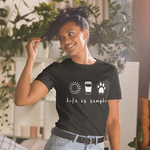 Life is Simple Short-Sleeve Unisex T-Shirt