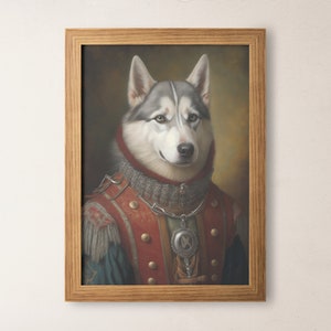 Husky Renaissance Portrait | Digital DOWNLOAD | Pet Wall Art | Royal Husky | Vintage Dog  | Digital Art