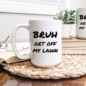 Bruh Gift for Dad Funny Fathers Day Mug for Stepdad Gift from Kids Husband from Wife Lawn Mowing Gift for Best Dad Ever Lawn Mowing Obsessed