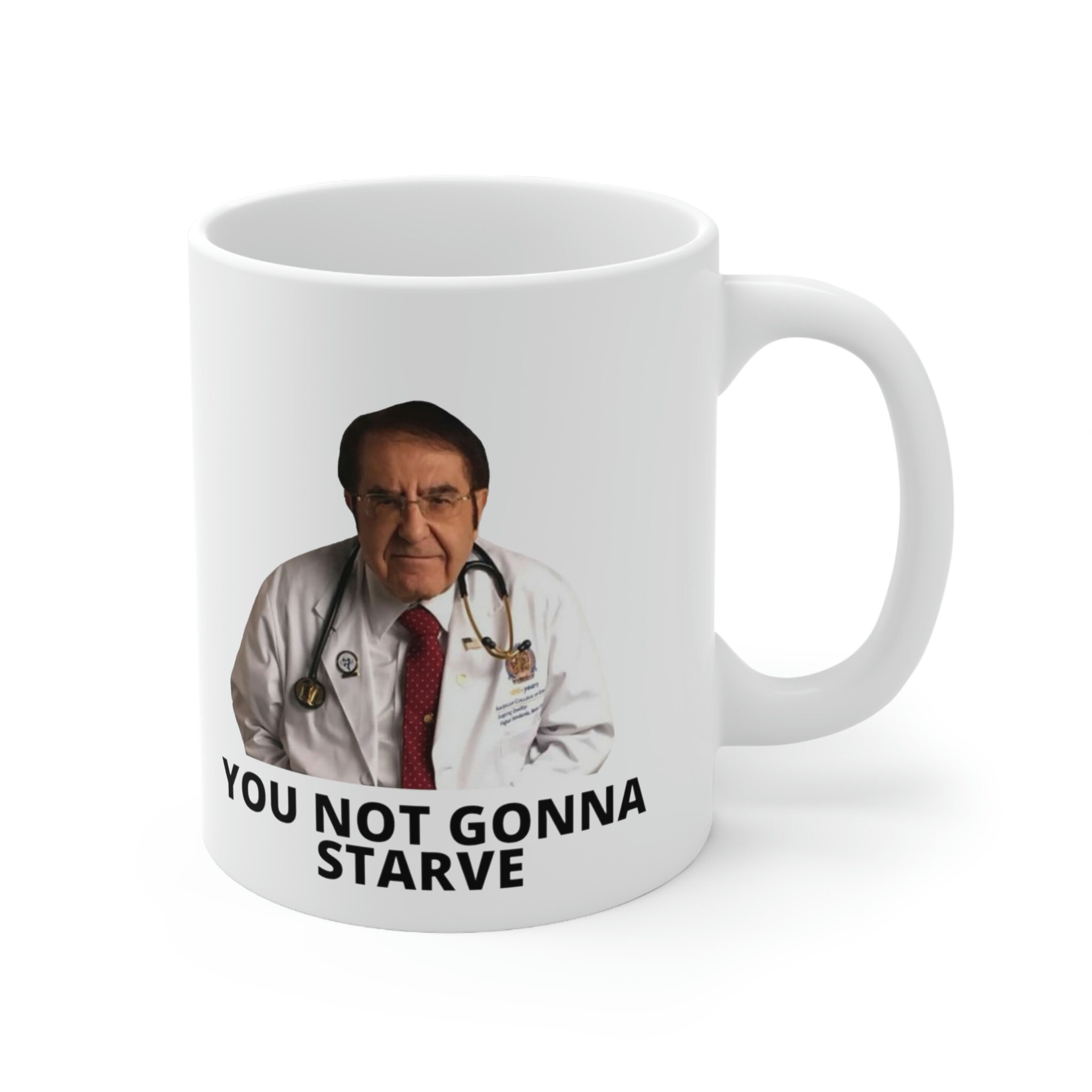 We Got Good Taza de café Dr. Now Why You Eat So Much Dr. Nowzaradan