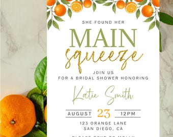 She Found Her Main Squeeze Bridal Show Invitation, Orange Bridal Shower Invite, Citrus Bridal Shower, Editable Template