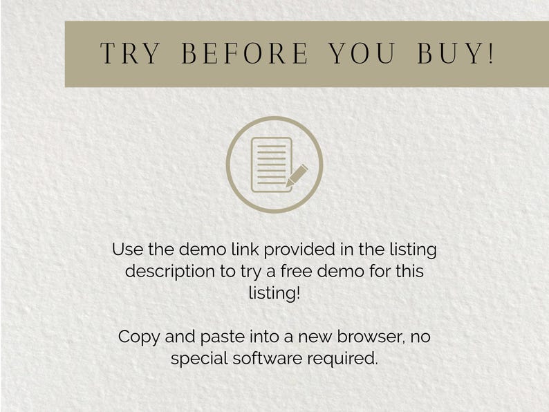May include: Cream-colored graphic with text "TRY BEFORE YOU BUY!" above a circular icon of a document and pencil. Below, text explains how to use a demo link in the listing description, and copy and paste into a new browser.