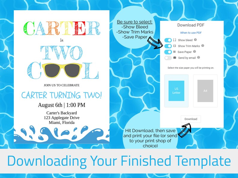 May include: A birthday invitation template with the text "CARTER is TWO COOL" in colorful letters, featuring sunglasses and water splash graphics. Instructions for downloading and printing are also included.