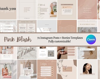 May include: A collection of 72 customizable Instagram post and story templates in a pink and brown color scheme. The templates feature various designs, including text, images, and graphics. The text on the image reads "Pink Blush 72 Instagram Posts + Stories Templates Fully customizable! Canva".