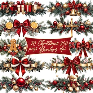 May include: A collection of Christmas-themed digital borders. The borders feature red bows, ornaments, pine branches, and gift boxes. A banner reads "70 Christmas 300 pngs Borders dpi".