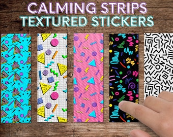 Calming Strips Calm Textured Sensory Stickers - for schools and neurodiversity - Tool for Anxiety - 3" - Durable with Reusable Adhesive 90s