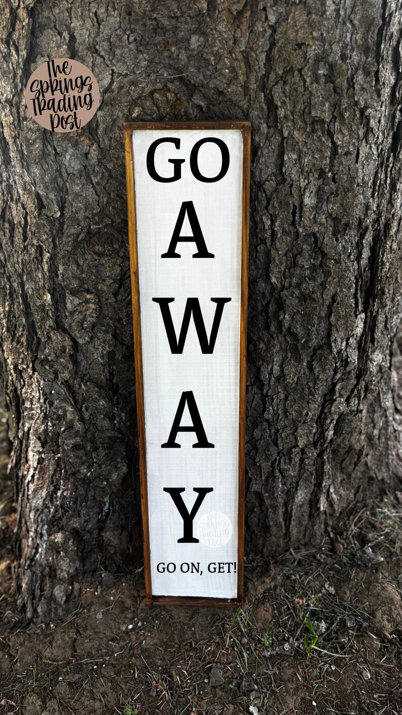 Go Away Porch Leaner - Etsy