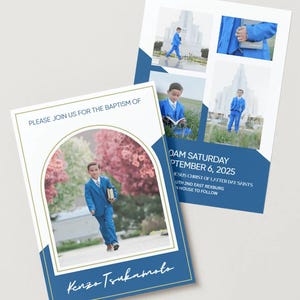 May include: Baptism invitation featuring a photo of a young person in a blue suit, holding a book. The invitation has a white background with blue and gold accents. Text includes "Please join us for the baptism of" and the name "Kenzo Tsukamoto".