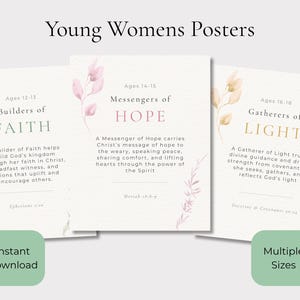 May include: Three printable posters with floral accents and text. The posters are titled "Builders of Faith," "Messengers of Hope," and "Gatherers of Light." Each poster includes a description and age range. The words "Instant Download" and "Multiple Sizes" are also visible.