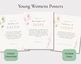 LDS Young Women Posters Printable | YW Class Decor | Builders of Faith Messengers of Hope Gatherers of Light | LDS Youth Wall Art