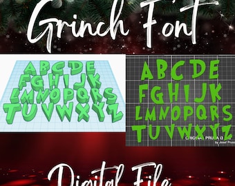 Grinch Font Digital Download / 3d print file / SVG cut file / Christmas font The grinch alphabet a-z letters / personalized font / abc font