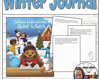 Digital Copy of When Kids Write About Winter, 24 writing prompts for kids, printable workbook, writing journal prompts, homeschool writing