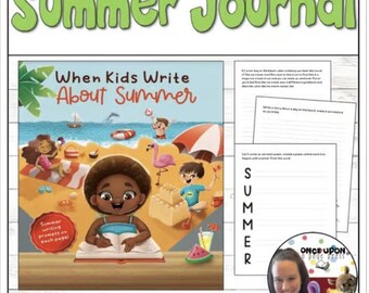 Digital Copy of When Kids Write About Summer, 24 writing prompts for kids, printable workbook, writing journal prompts, homeschool writing