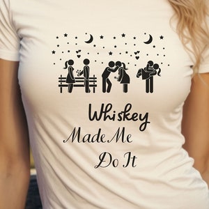 Unisex Whiskey T- Shirt, Trendy Shirt, Whiskey Lovers T-Shirt, Whiskey Drinkers Shirt, Funny T-Shirt, Whiskey Gift Shirt, Joke Shirt Tee,