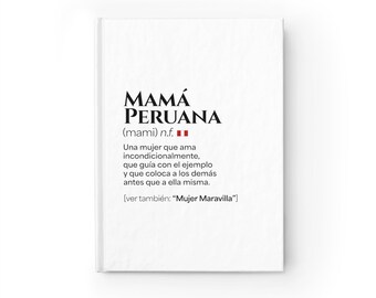 Mamá Peruana, Peruvian Mom, Dia de la Madre, Mother's Day, Peruvian Gift, Regalo Peru, Cuaderno, Block, Diario, Notebook, Journal - Blank