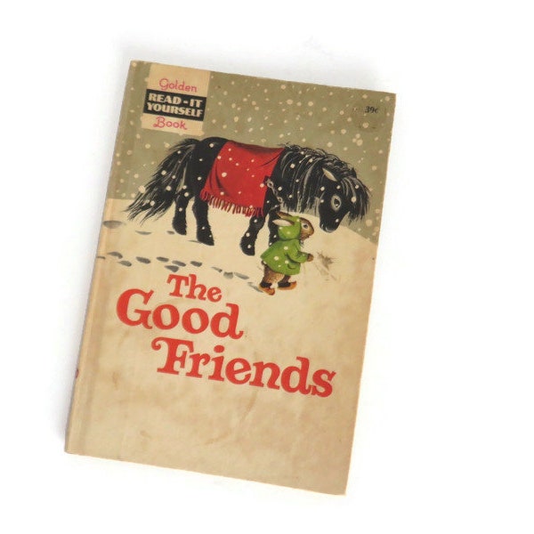 1966 Read-It Yourself "the Good Friends" Golden Book #5821 by Paul Francois from a story by Fang Yi-K'iun Illustrated by Gerda Child's Book