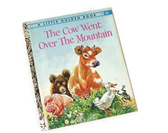 Vintage First Edition Little Golden Book 1963 "The Cow Went Over The Mountain" Book #516 by Jeanette Krinsley Pictures by Feodor Rojankovsky