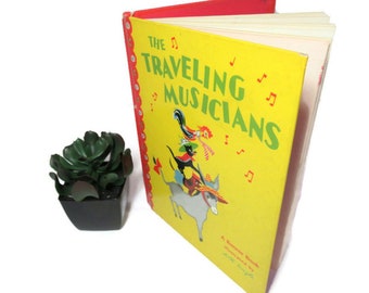 Vintage 1946 Children's Book: The Traveling Musicians, Colorful Illustrations