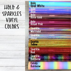 May include: A collection of ten rolls of vinyl in various finishes including Holo Opal White, Holo Blue, Holo Rose Gold, Holo Royal Pink, Sparkle Mermaid, Sparkle Silver, Sparkle Yellow, Sparkle Red, Sparkle Rainbow, and Candy Rainbow colors.