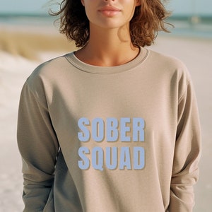 Sober Squad Sweatshirt, Sobriety Shirt, Recovery Shirt, Inspiration, sobriety gift, unisex Crewneck Sweatshirt