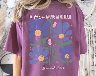 Comfort Colors Christian Easter Shirt, Religious Easter Shirt, Bible Verse T-Shirt, Retro Floral Christian Shirt, Boho Religious Easter
