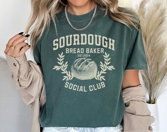 Comfort Colors Sourdough Bread Shirt, Funny Baking Tee, Homemaker Gift, Funny Homesteading T Shirt, Sourdough Baker Sourdough Bread T-Shirt