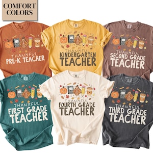 Thanksgiving Teacher Shirt, Comfort Colors Grade Level Teacher Thanksgiving Sweatshirt, Thanksgiving Teacher Gifts, Fall Teacher Team Shirt