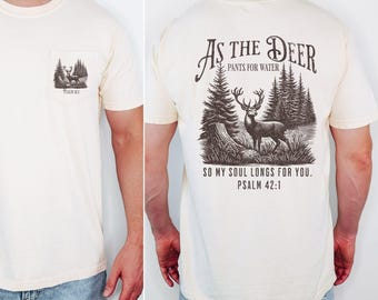 Men's Christian Deer Shirt, Men's Christianity T-Shirt, Comfort Colors Christian Hunter Shirt, Deer Hunter TShirt, Religious Dad Gift
