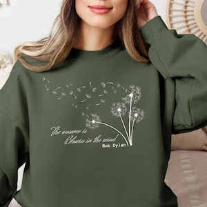 Bob Dylan Inspired Crewneck, Blowin&#39; in the Wind Lyrics, Retro Folk Music Fans, Vintage Bob Dylan, Gift for Bob Dylan fans, Dandelion shirt
