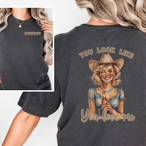 Vintage Cowgirl You Look Like you love me Ella Langley fan tshirt, Retro Country Music Tee, Riley Green Fan Apparel, Country concert tshirt