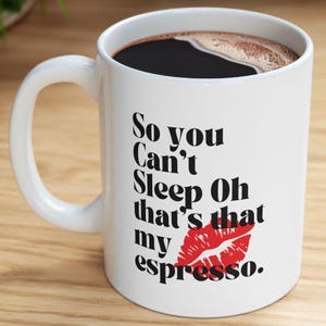 sabrina carpenter inspired coffee mug ,Thats That My Espresso mug,Sabrina Carpenter funny mug,Gift for Sabrina Carpetner fan,gift for friend