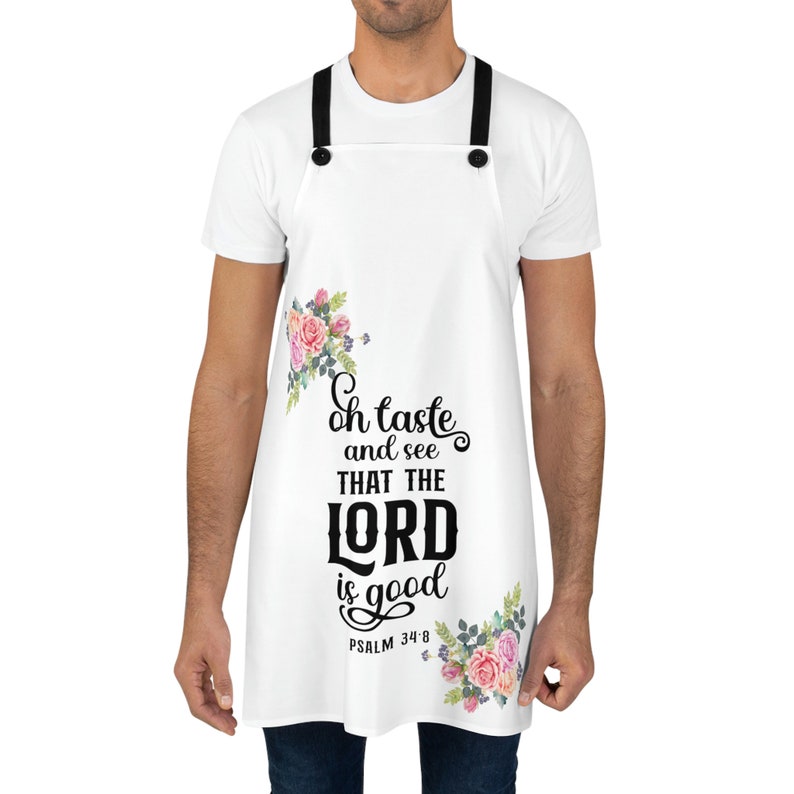 Christian Bible Verse White Apron,taste & See, Goodness of the Lord