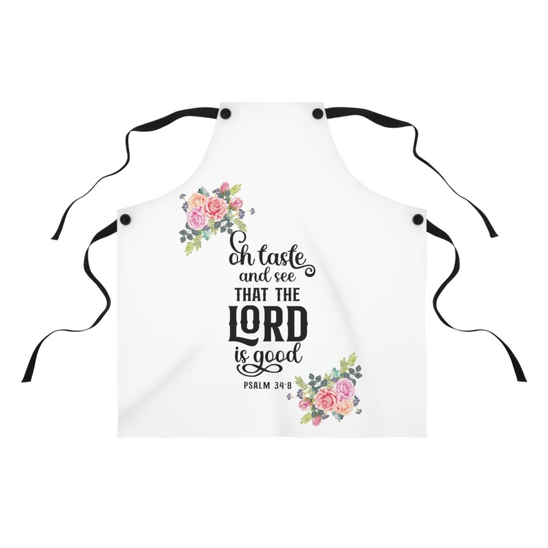 Christian Bible Verse White Apron,taste & See, Goodness of the Lord