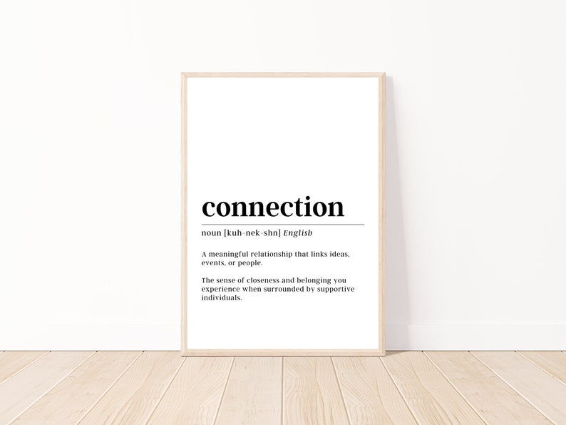 Connection Definition Print | Motivational Wall Art - Etsy