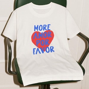 More Amor Por Favor,Comfort Colors® Unisex Washed Shirt,Heart Latin Love Quote,Cute Spanish Pun,Valentine's Day Romantic Positive,CG-019