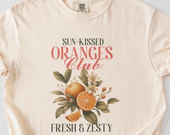 Sun-Kissed Oranges Club Fresh Zesty, reklama owoców w stylu vintage, koszulka Comfort Colors®, reklama retro, targowisko rolników, lato, lokalne, 2411-438