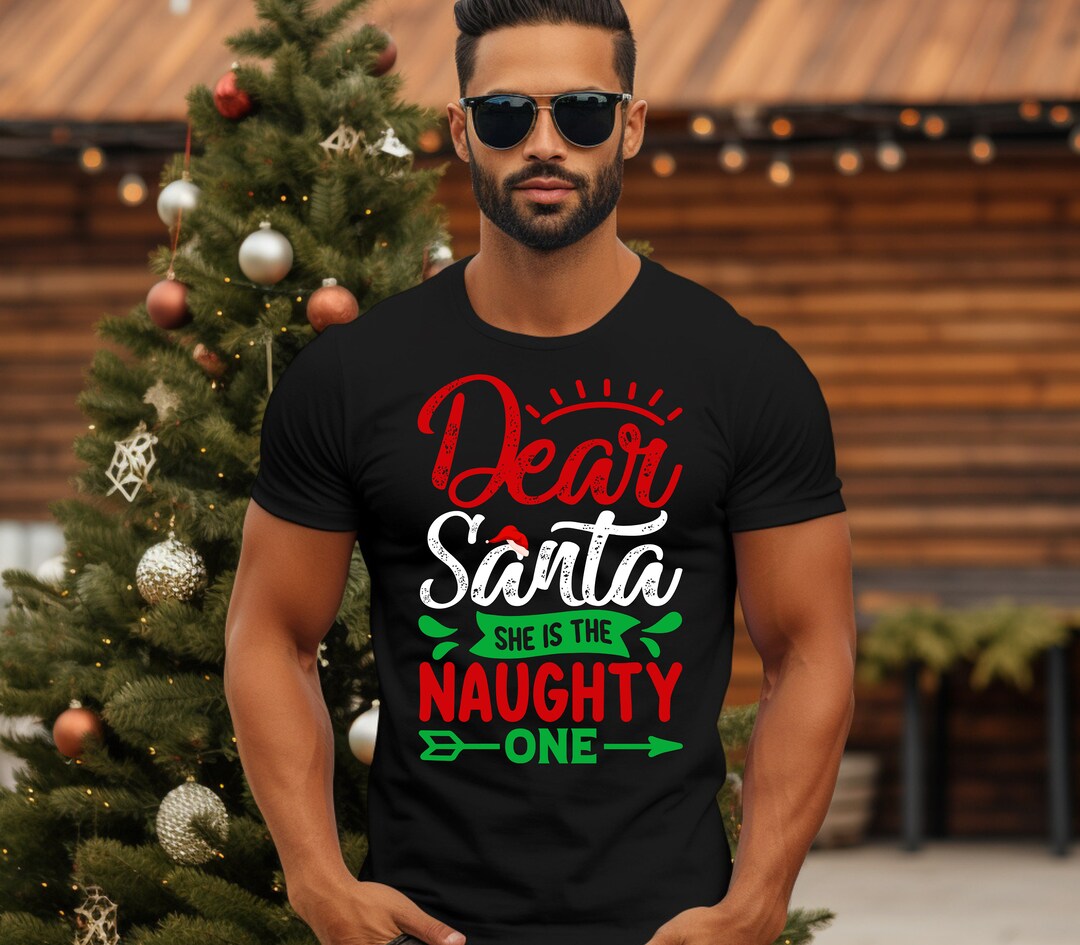 She is the Naughty One Shirt Christmas Shirt Naughty Etsy — free download