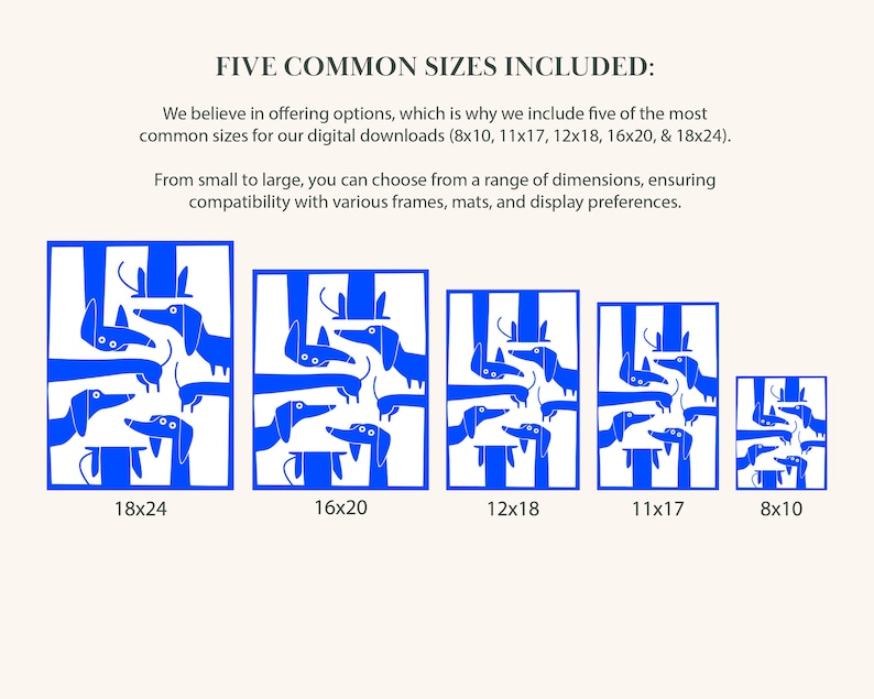 May include: Five different sizes of a digital download featuring a blue illustration of a group of dachshunds. The sizes are 8x10 inches, 11x17 inches, 12x18 inches, 16x20 inches, and 18x24 inches.