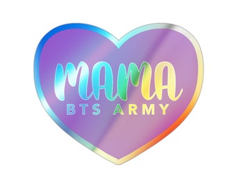 BTS Army Mama holographic sticker