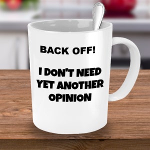 Back Off coffee mug, funny office gift, funny gift