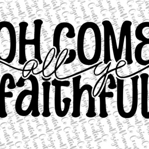 Oh, Come All Ye Faithful