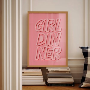 Girl Dinner Poster, Pink Kitchen Art, Trendy Aesthetic Poster, Retro Typography Print, Valentine's Day Gift, Galentine's Day