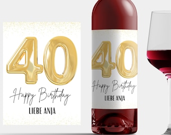 Weinetikett 40. Geburtstag, personalisiert mit Namen als Wein Geschenk für Frauen und Männer, Happy Birthday Flaschenetikett