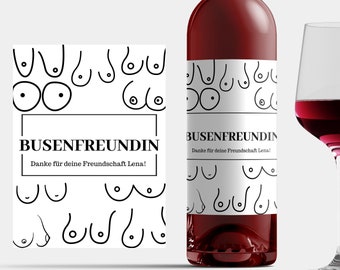 Busenfreundin Personalisiertes Weinetikett Freundin Beste Freundin Wein Flaschenetikett Freundin Geburtstag Wein lustiges Wein Etikett Name