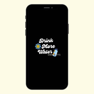 Aesthetic Simple Drink More Water Phone Wallpaper