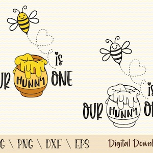 Nosso Hunny é um SVG PNG clipart, 1º aniversário, pote de Hunny, pote de mel, svg em camadas, sublimação png, arquivos de corte cricut, silhueta de contorno
