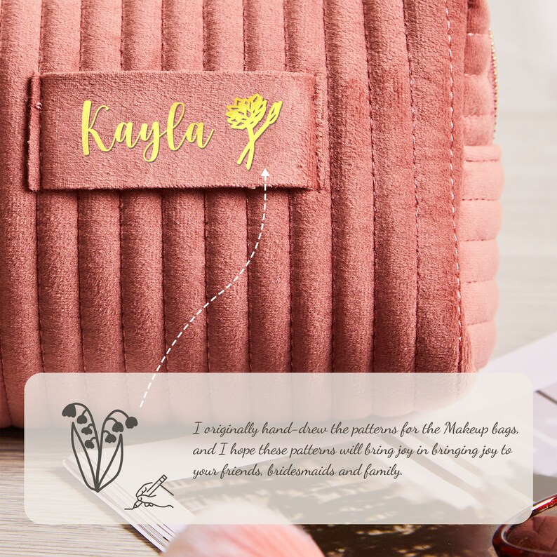May include: A pink quilted makeup bag with a gold label that says "Kayla" and a small gold flower design. The bag is made of soft, plush fabric and has a zipper closure.