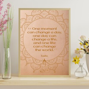 Buddha Quote, One Moment, Printable Wall Art, Printable Quote Poster, Printable Poster, BOHO Quote Poster, Yoga Studio Art, Inspirational