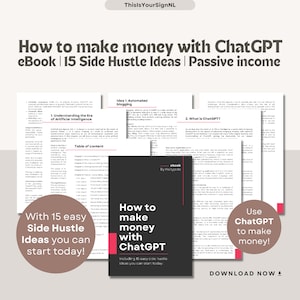 How To Make Money With ChatGPT | 15 Easy ChatGPT Side Hustle Ideas You Can Start Today! | eBook Guide | Passive income | Unlock AI Potential